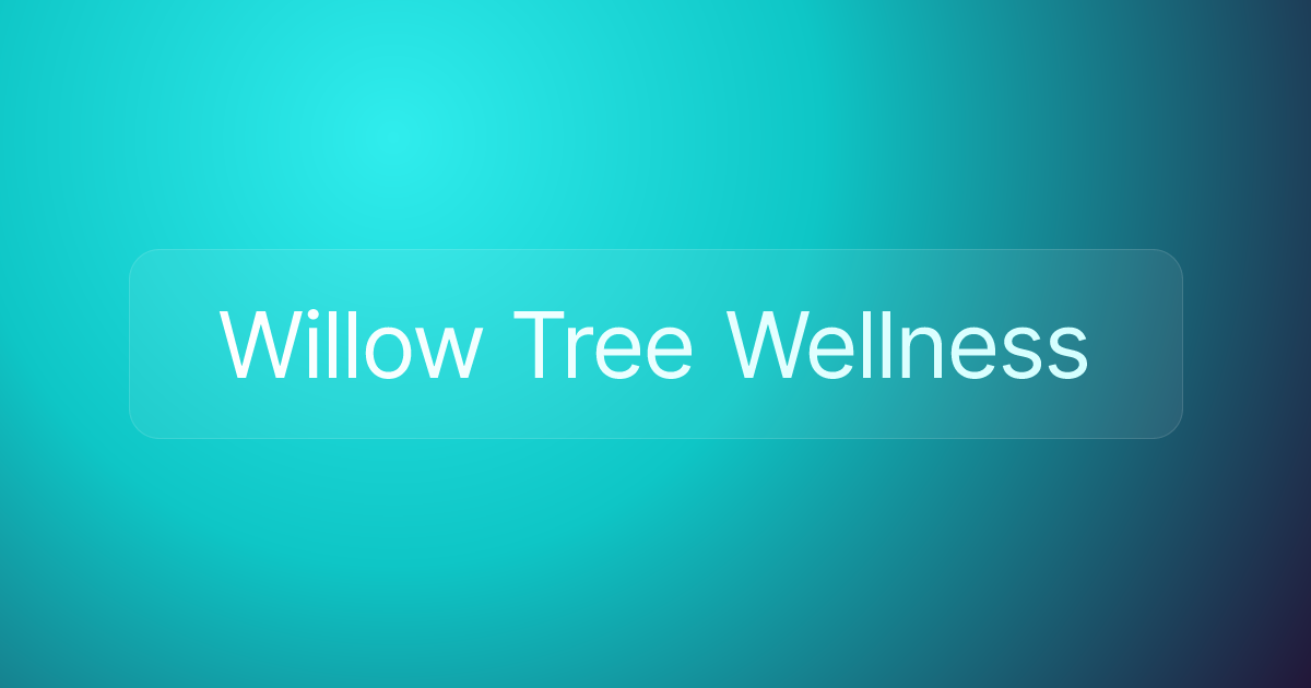 Willow Tree Wellness