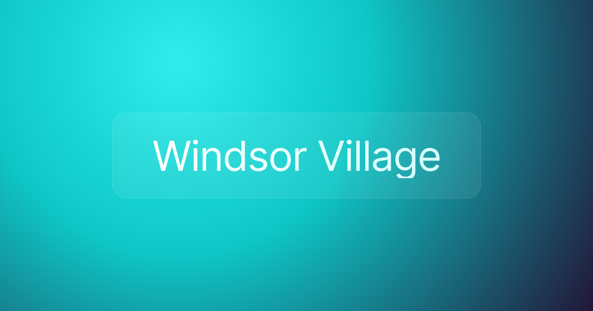 Windsor Village