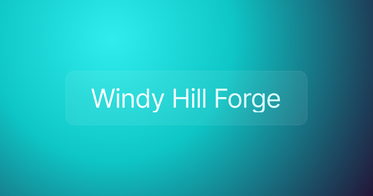 Windy Hill Forge