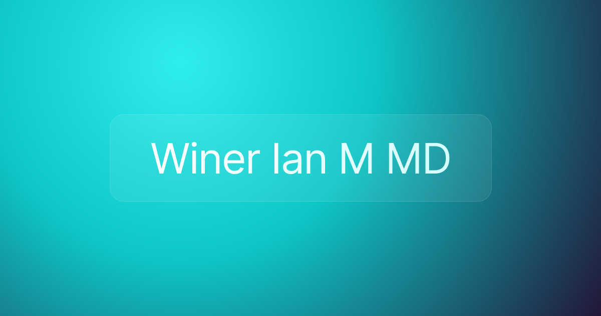 Winer Ian M MD