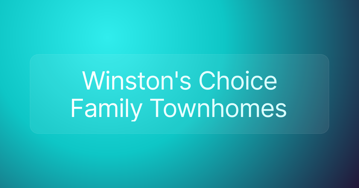 Winston's Choice Family Townhomes