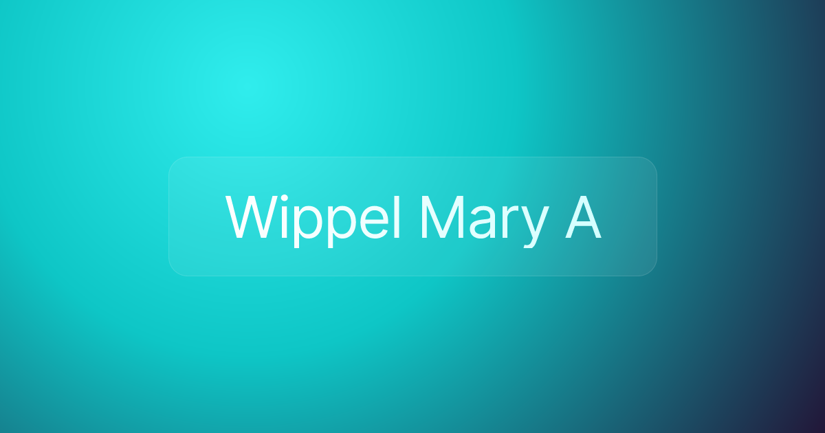 Wippel Mary A
