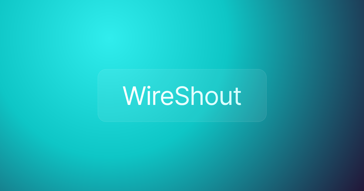 WireShout