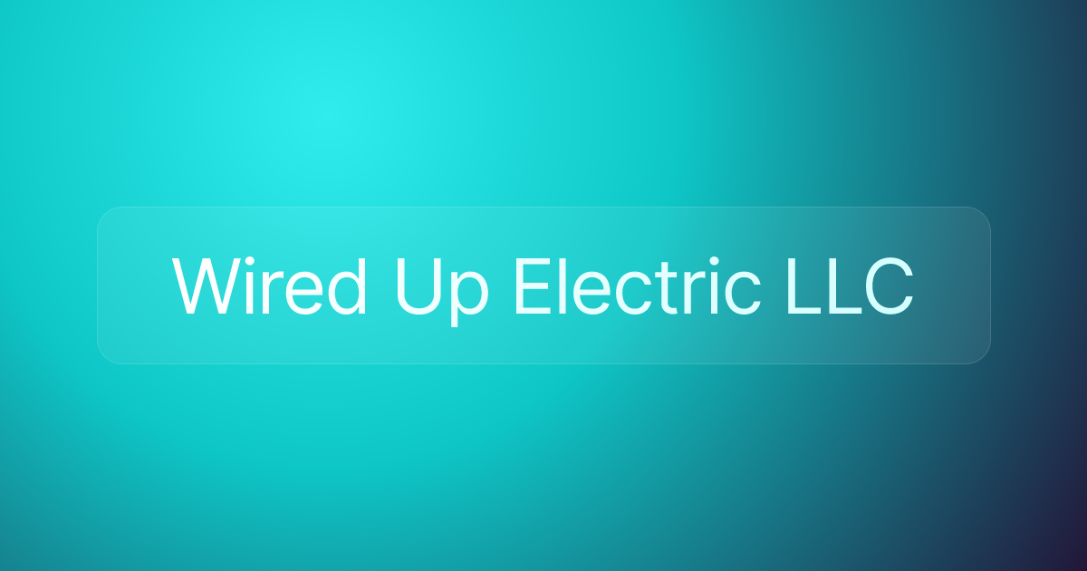 Wired Up Electric LLC