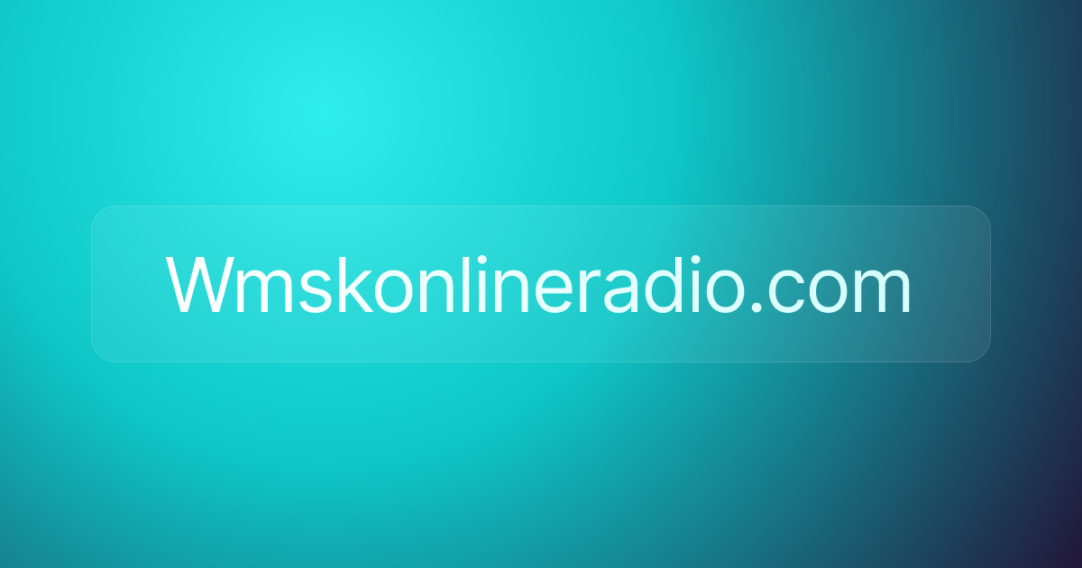Wmskonlineradio.com