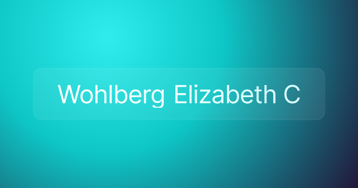 Wohlberg Elizabeth C