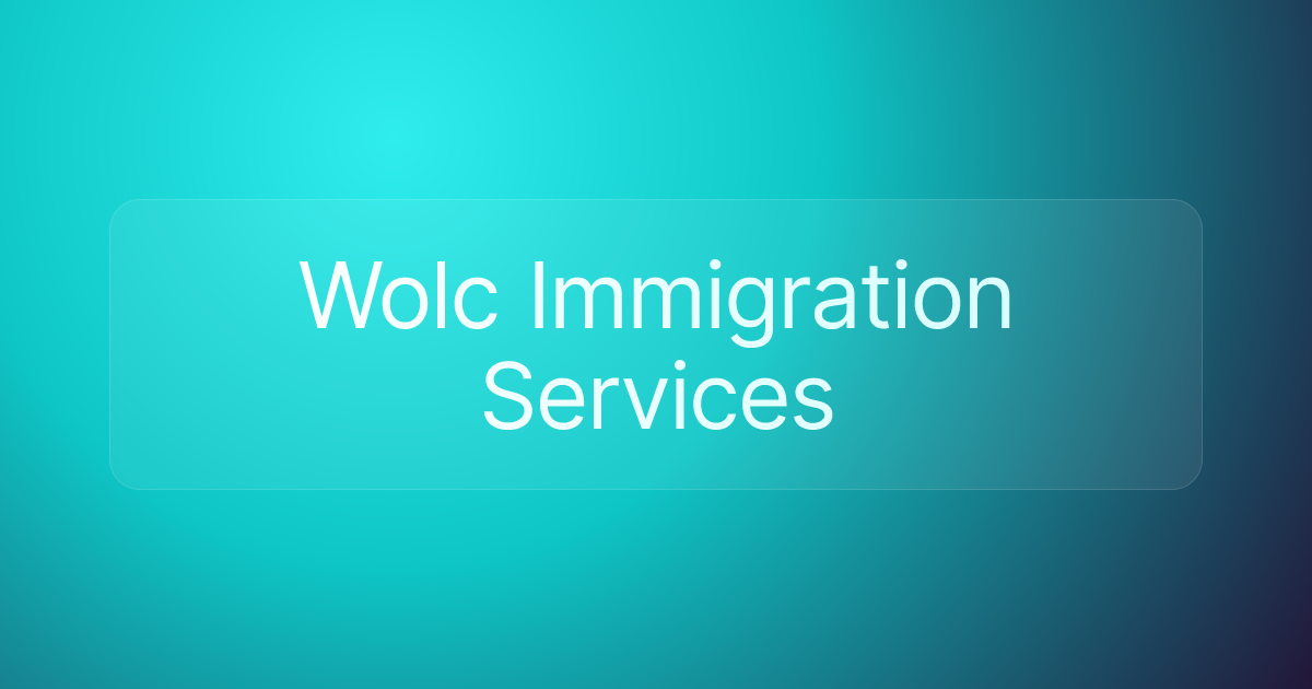 Wolc Immigration Services