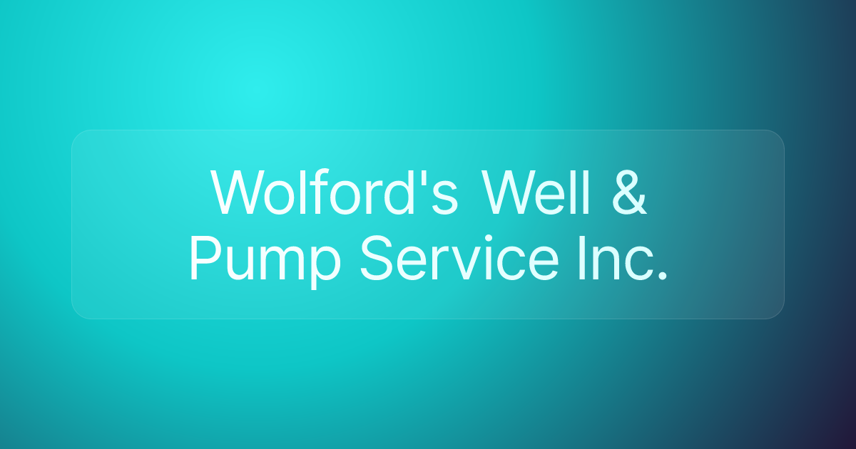 Wolford's Well & Pump Service Inc.