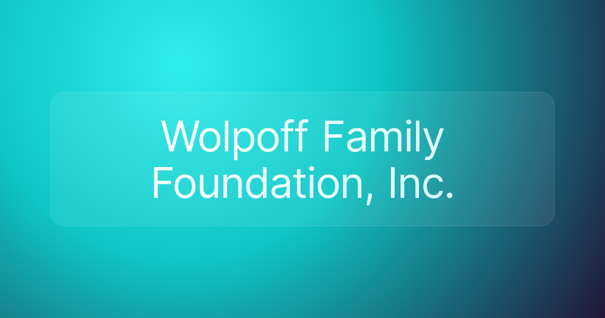 Wolpoff Family Foundation, Inc.