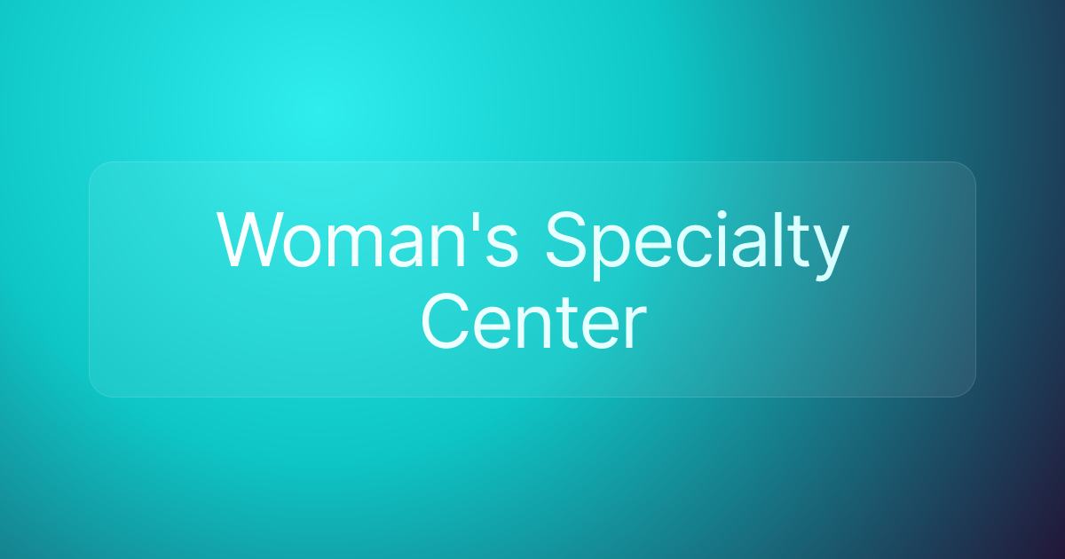 Woman's Specialty Center