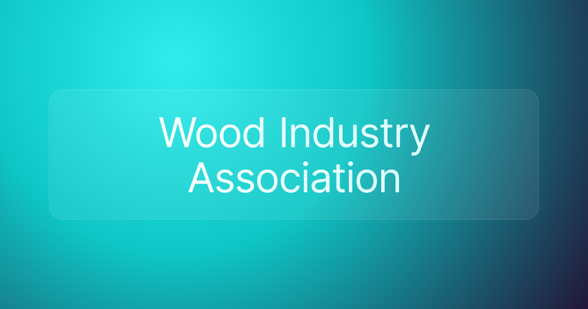 Wood Industry Association