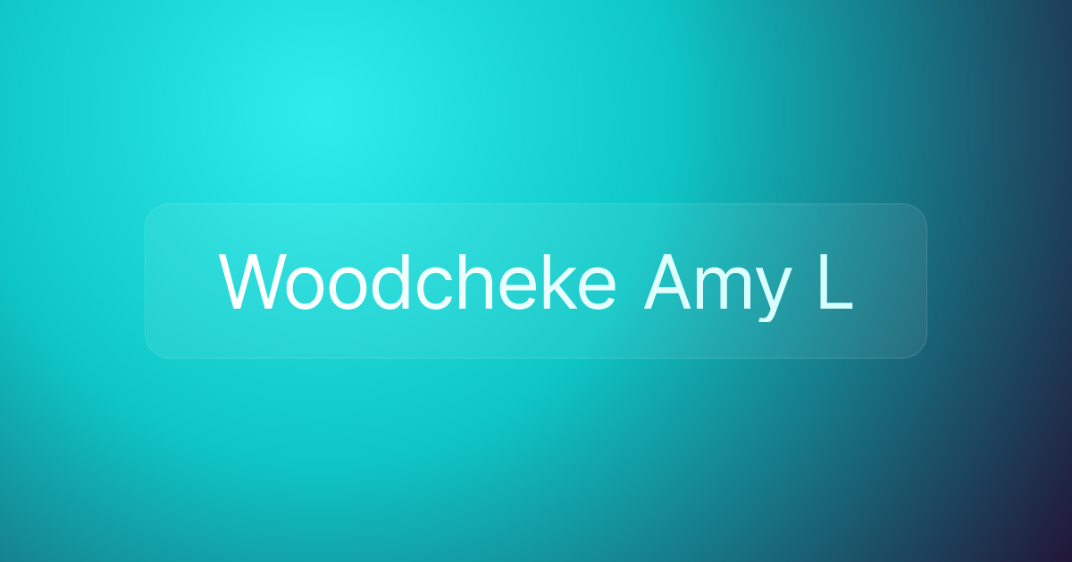 Woodcheke Amy L