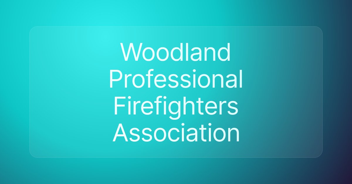 Woodland Professional Firefighters Association