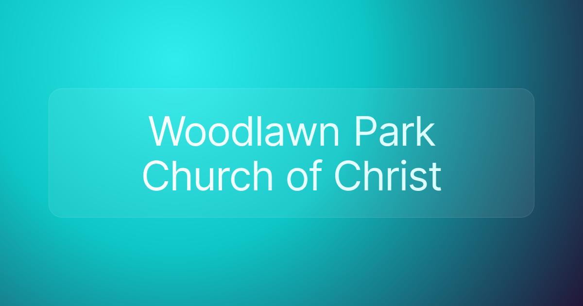 Woodlawn Park Church of Christ