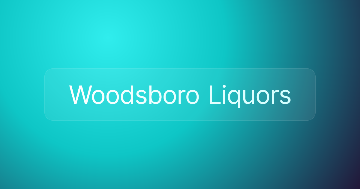 Woodsboro Liquors
