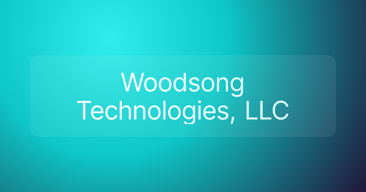 Woodsong Technologies, LLC