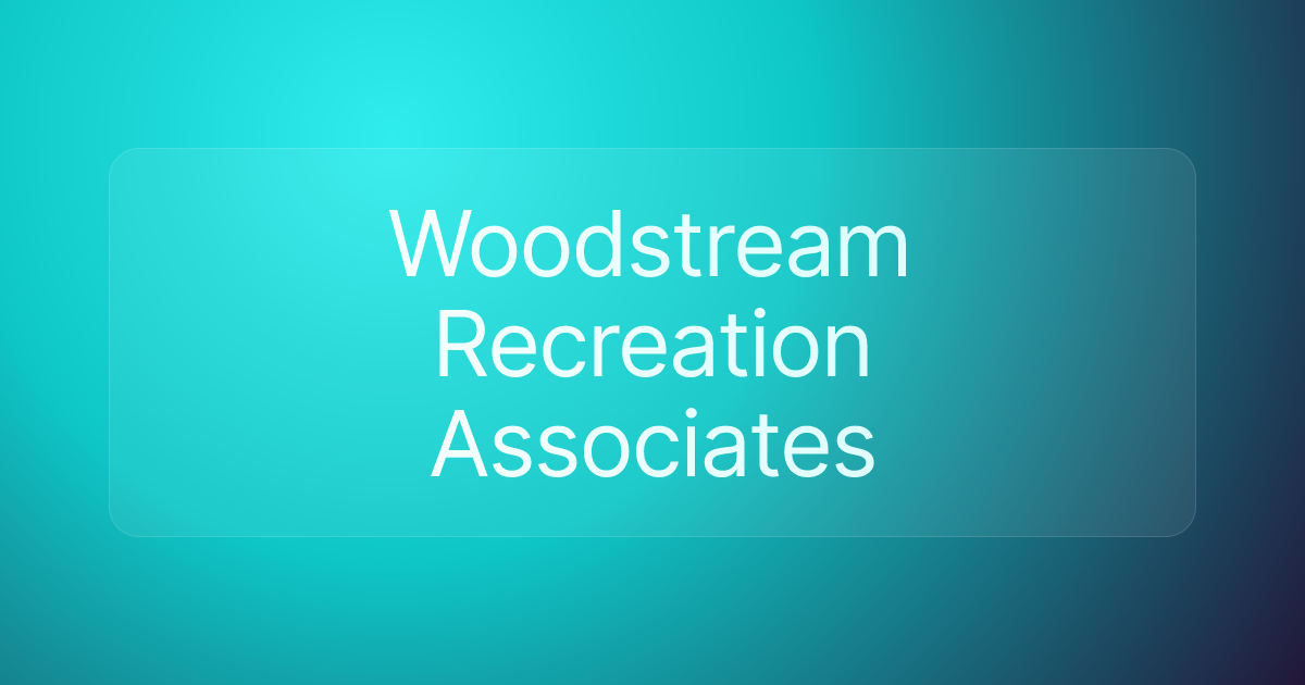 Woodstream Recreation Associates