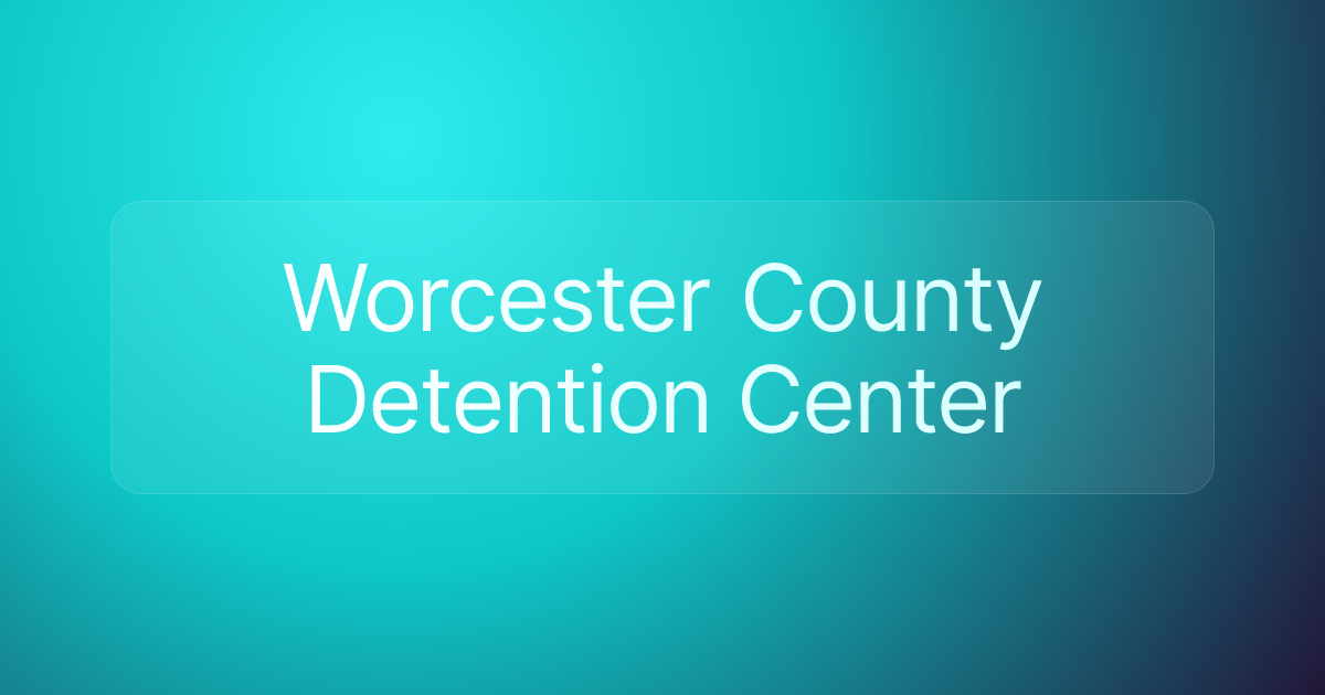 Worcester County Detention Center