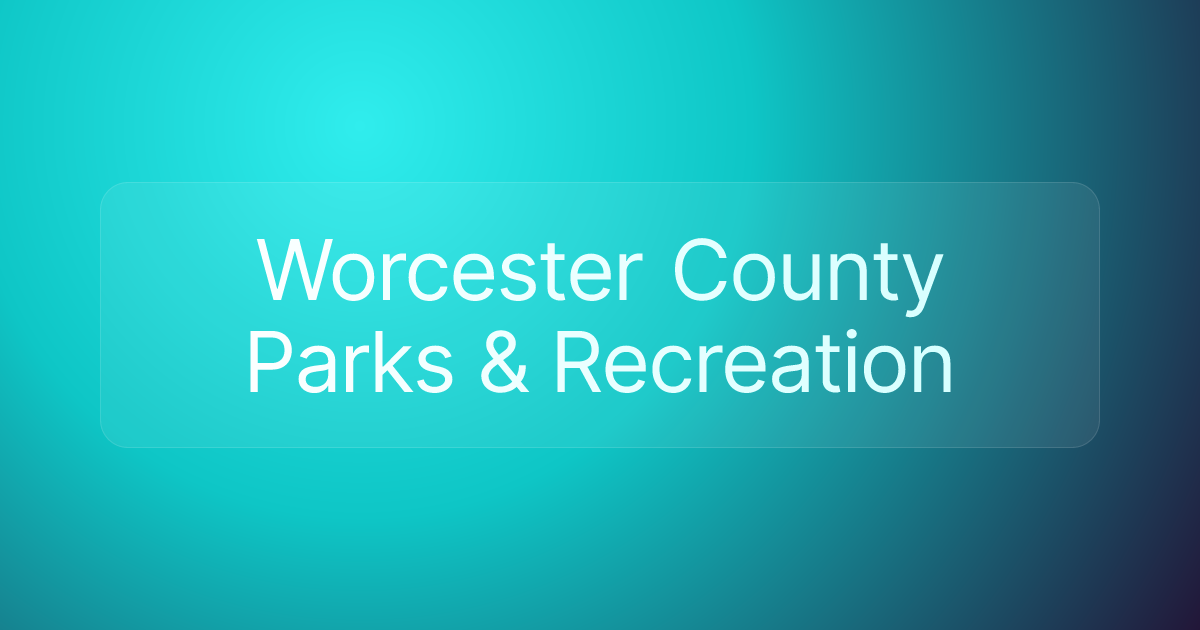 Worcester County Parks & Recreation