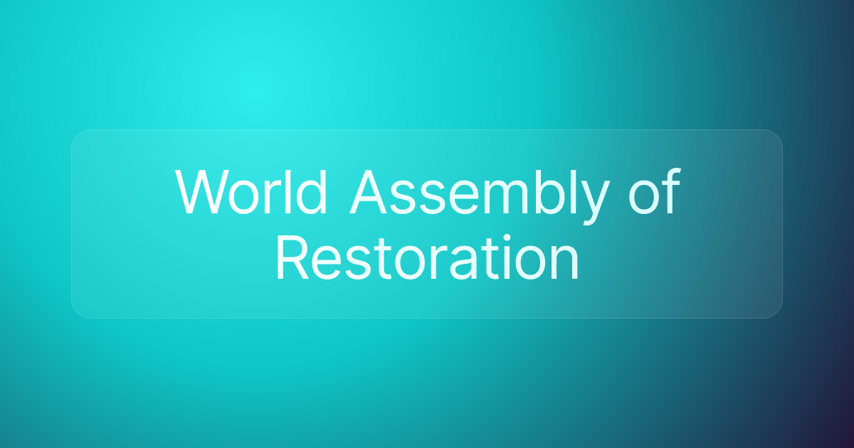World Assembly of Restoration