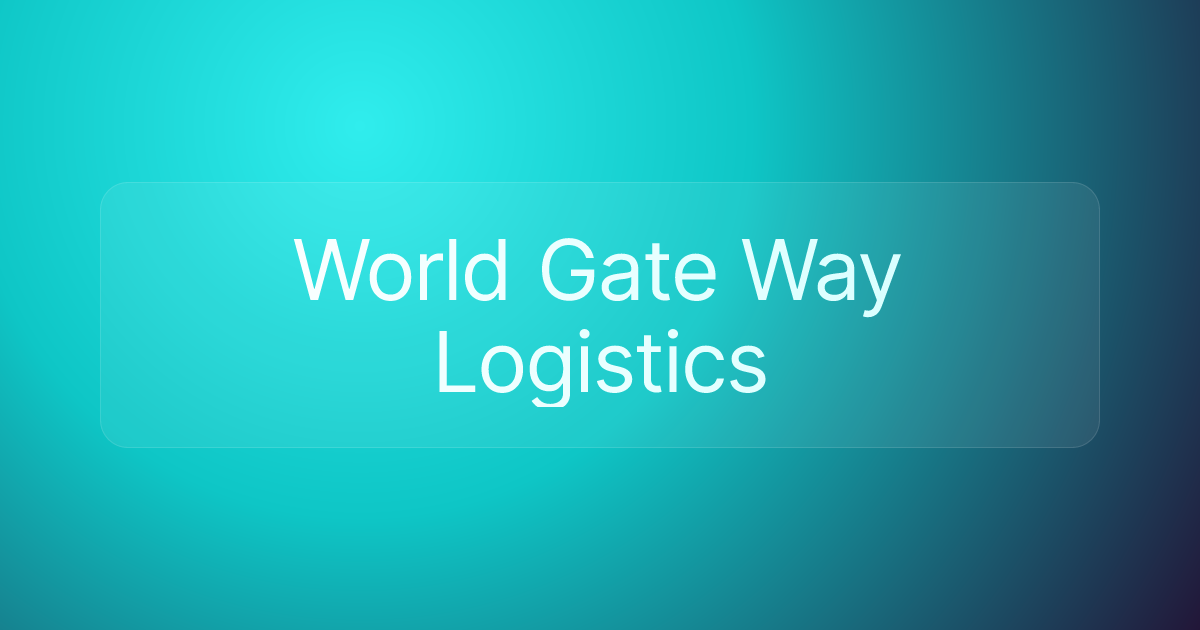 World Gate Way Logistics