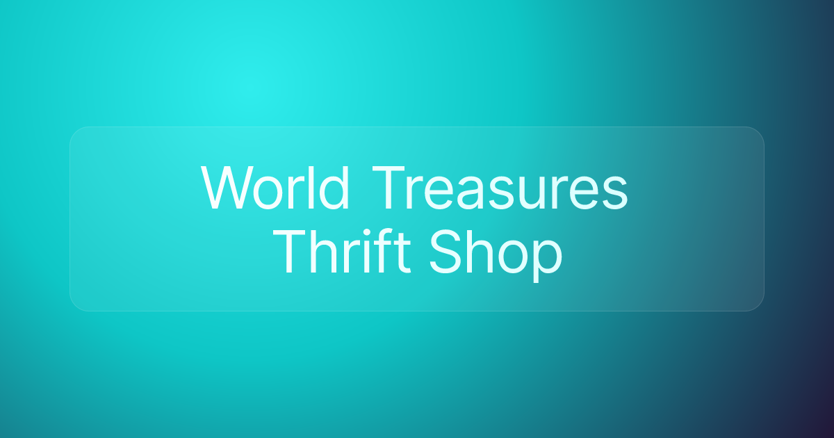 World Treasures Thrift Shop