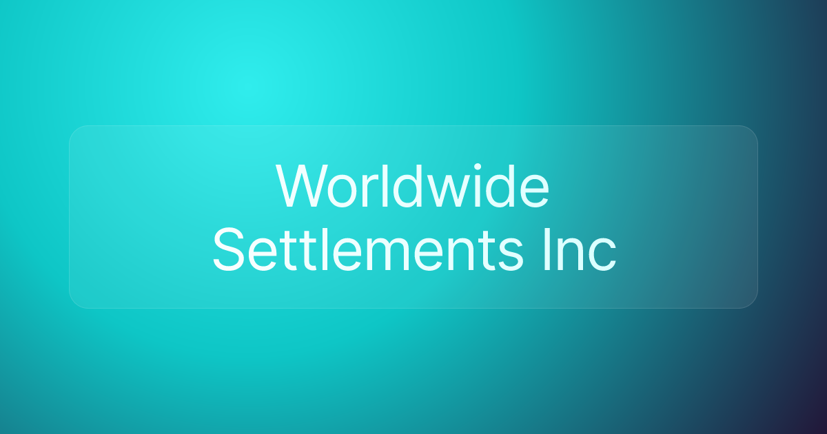 Worldwide Settlements Inc
