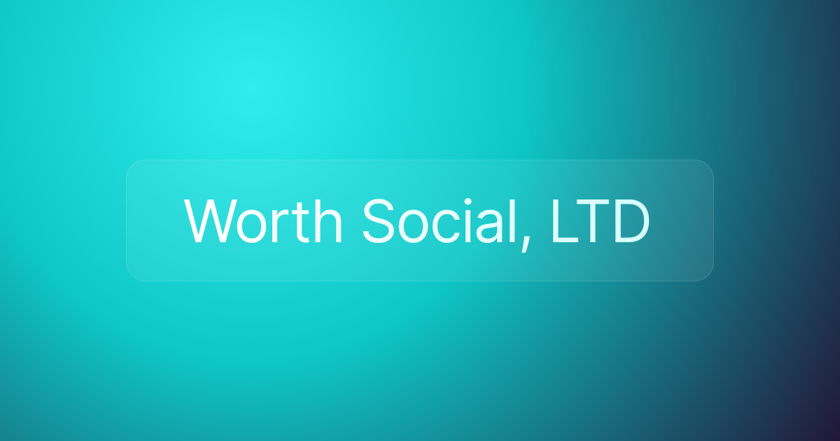 Worth Social, LTD