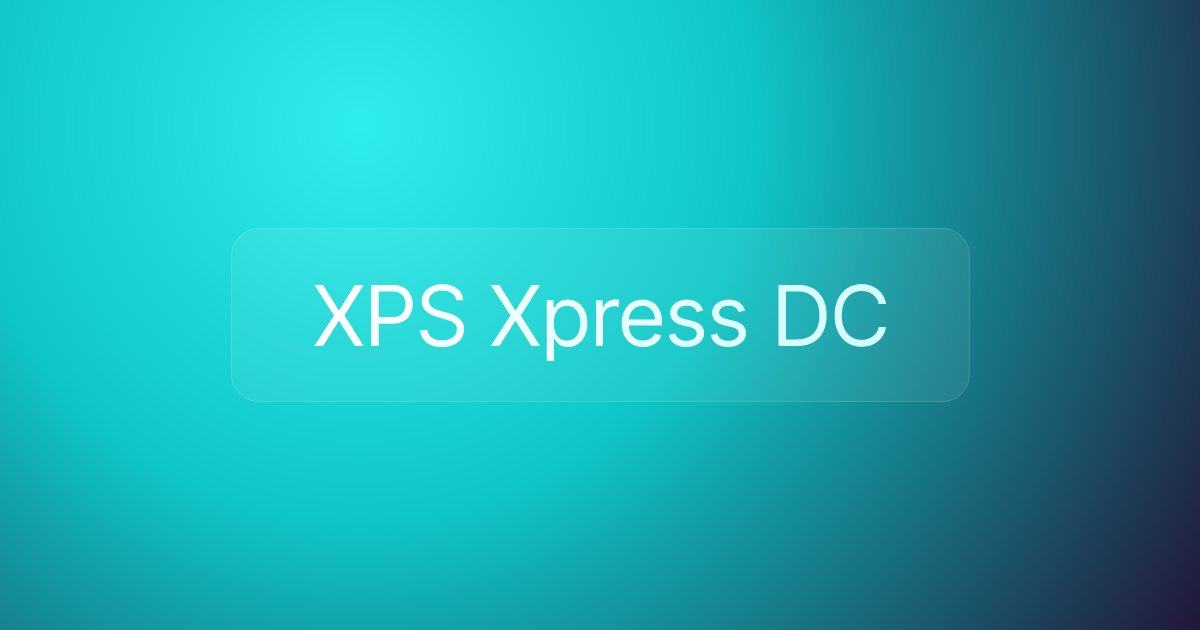 XPS Xpress DC