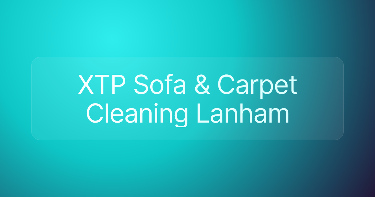 XTP Sofa & Carpet Cleaning Lanham