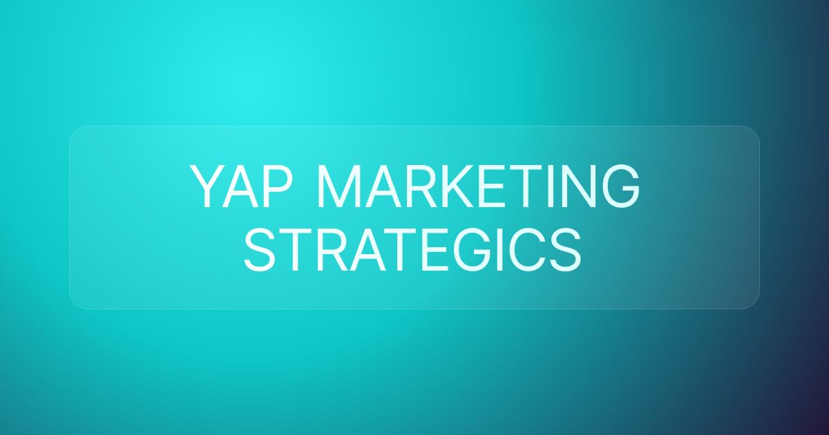 YAP MARKETING STRATEGICS