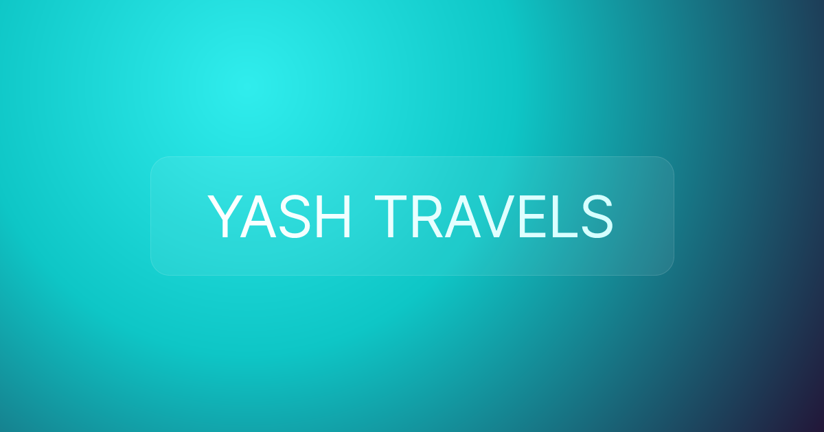 YASH TRAVELS