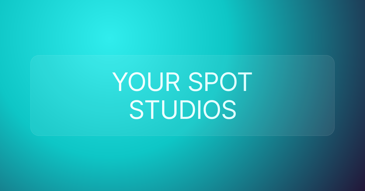 YOUR SPOT STUDIOS