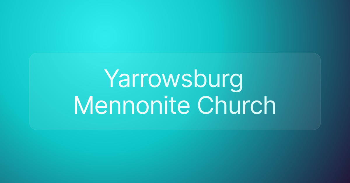 Yarrowsburg Mennonite Church