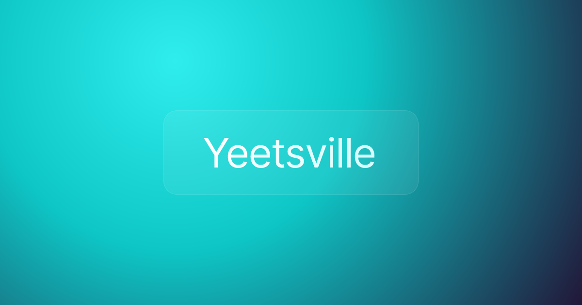 Yeetsville