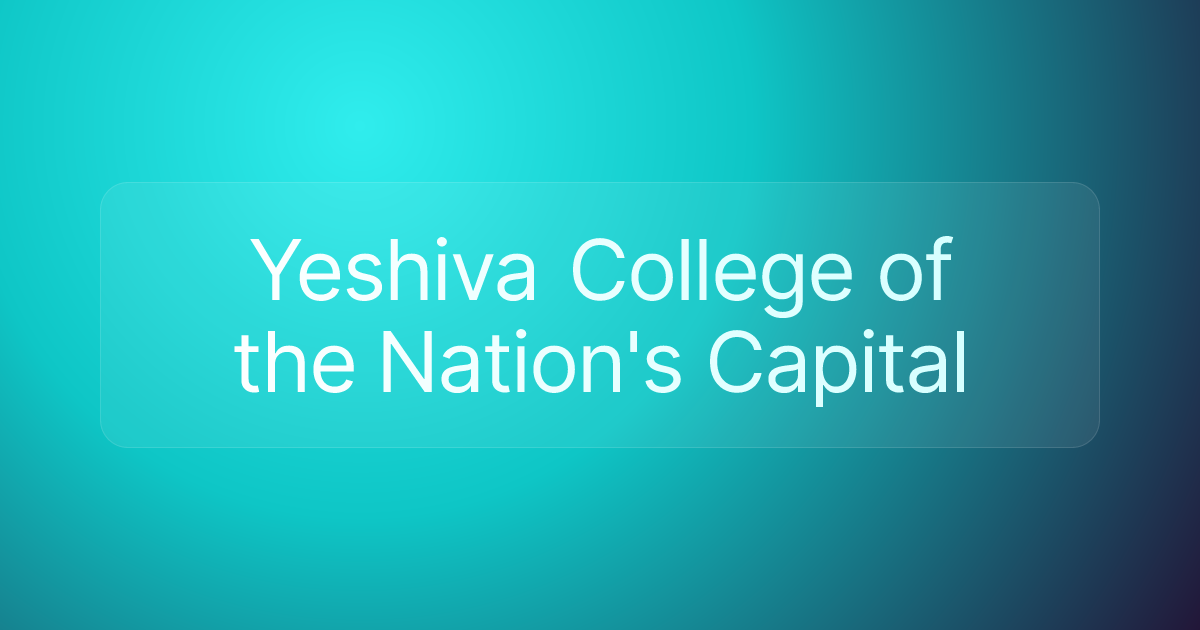 Yeshiva College of the Nation's Capital