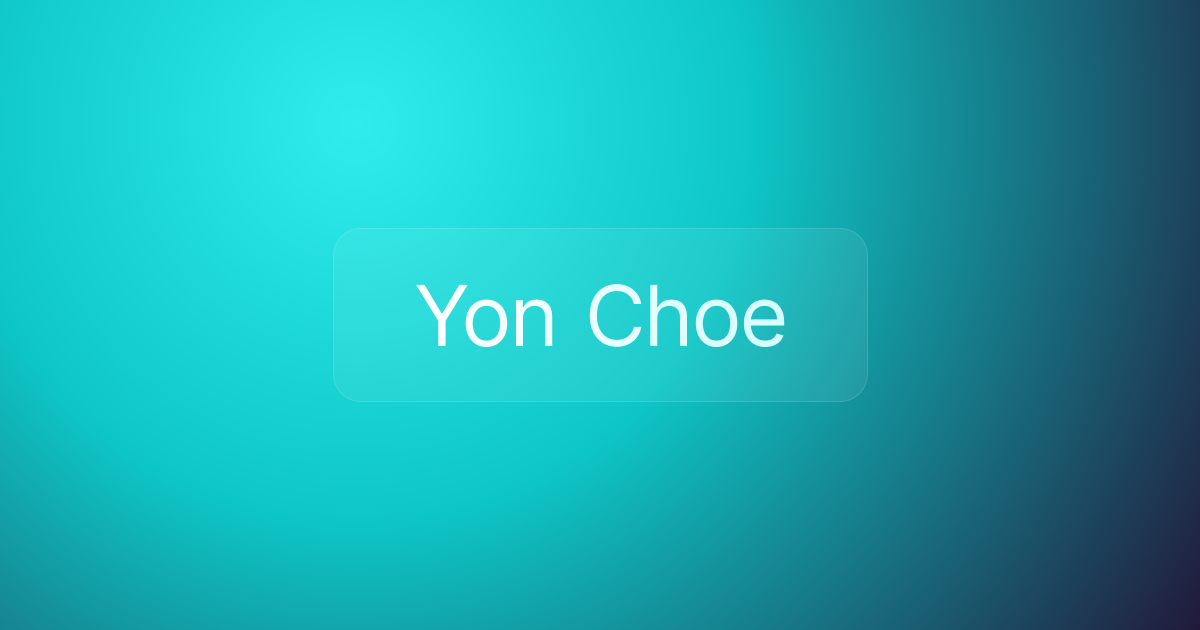 Yon Choe