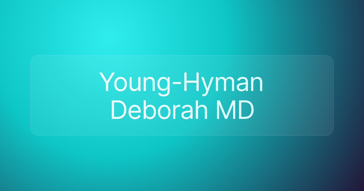 Young-Hyman Deborah MD