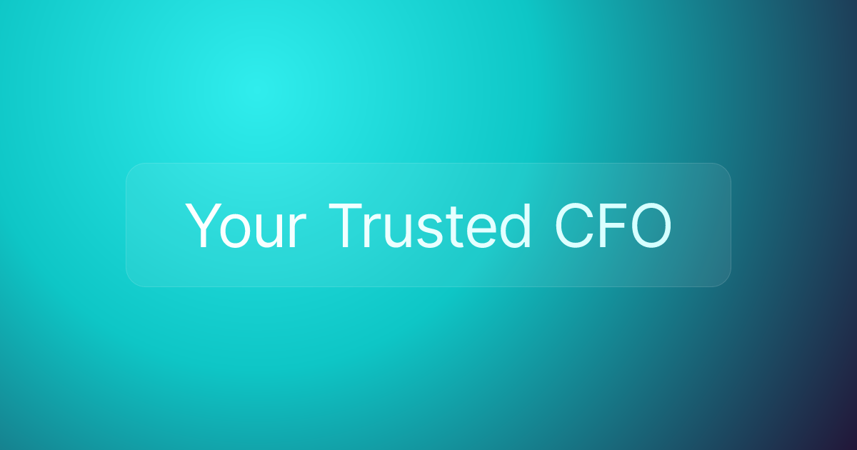 Your Trusted CFO