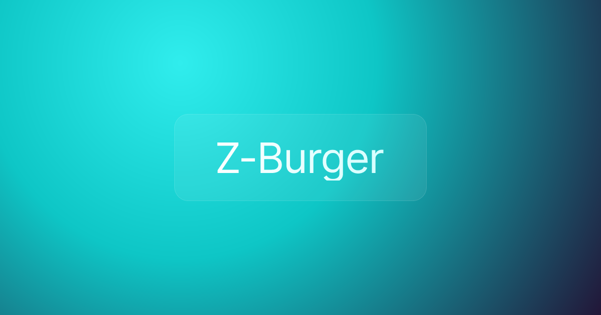 Z-Burger
