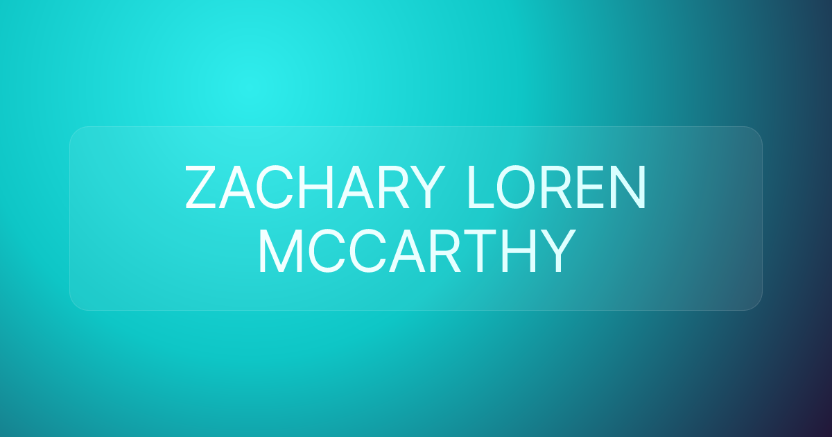 ZACHARY LOREN MCCARTHY