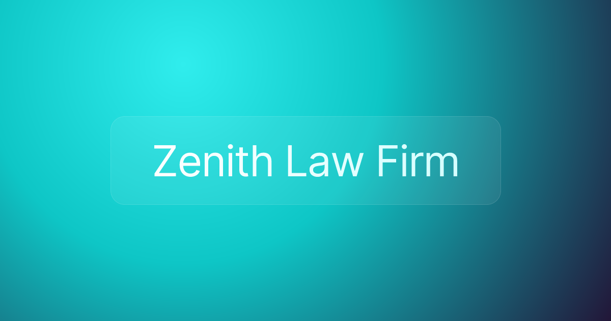 Zenith Law Firm