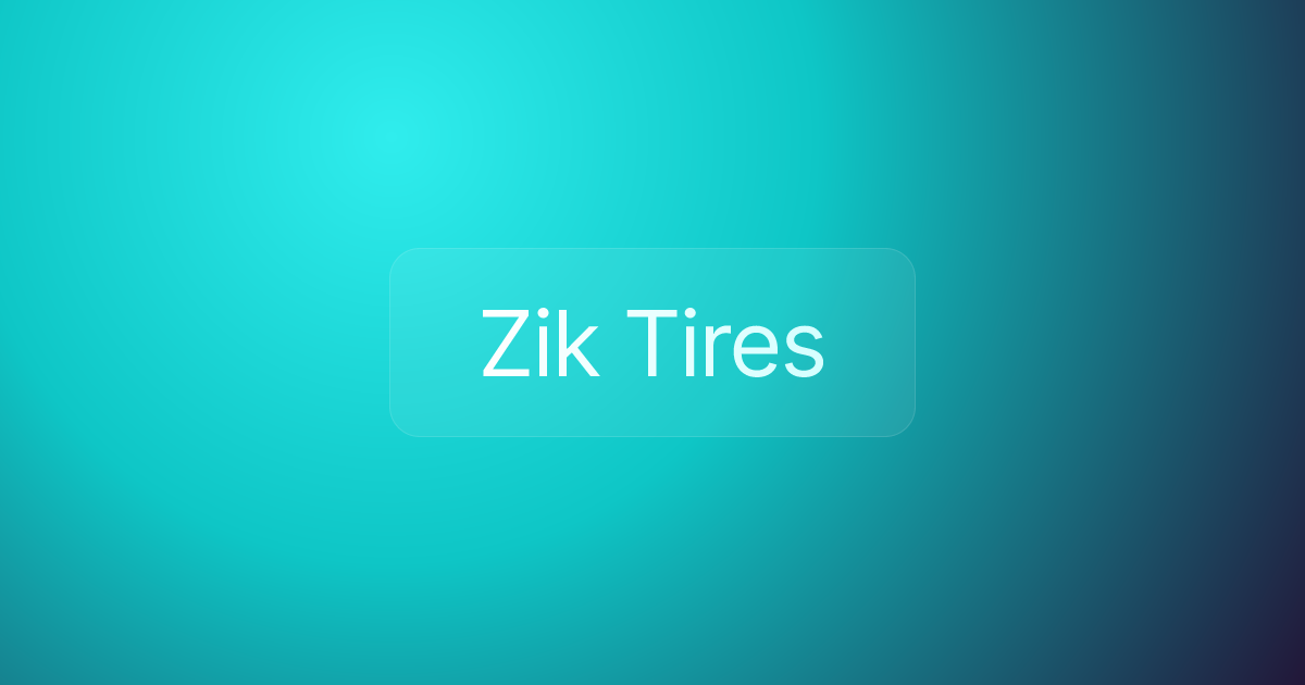 Zik Tires