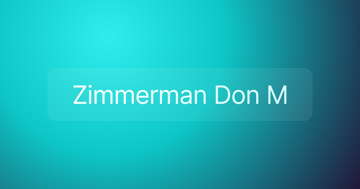 Zimmerman Don M