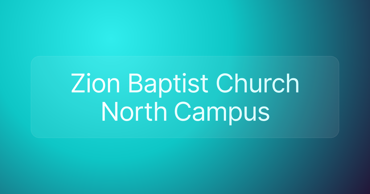 Zion Baptist Church North Campus