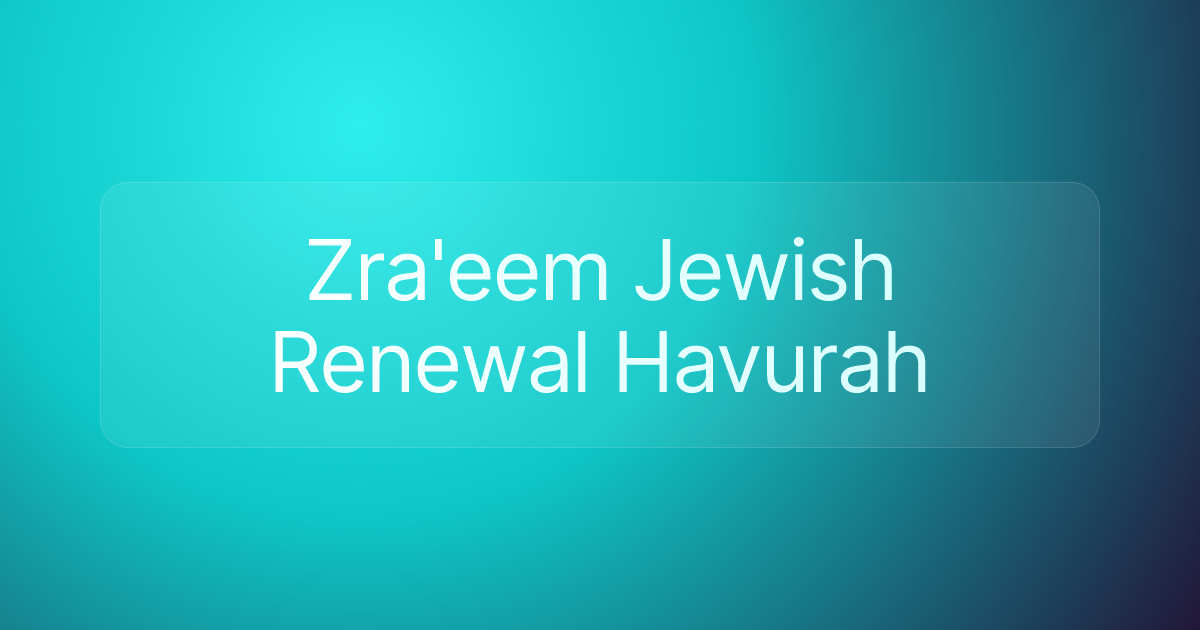 Zra'eem Jewish Renewal Havurah