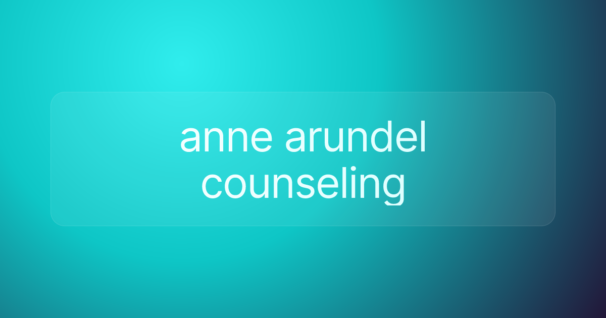 anne arundel counseling