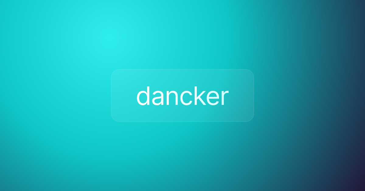dancker