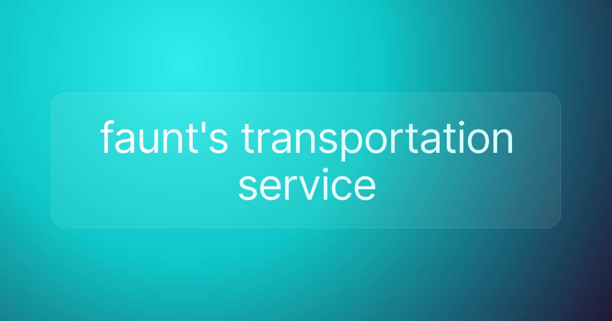 faunt's transportation service