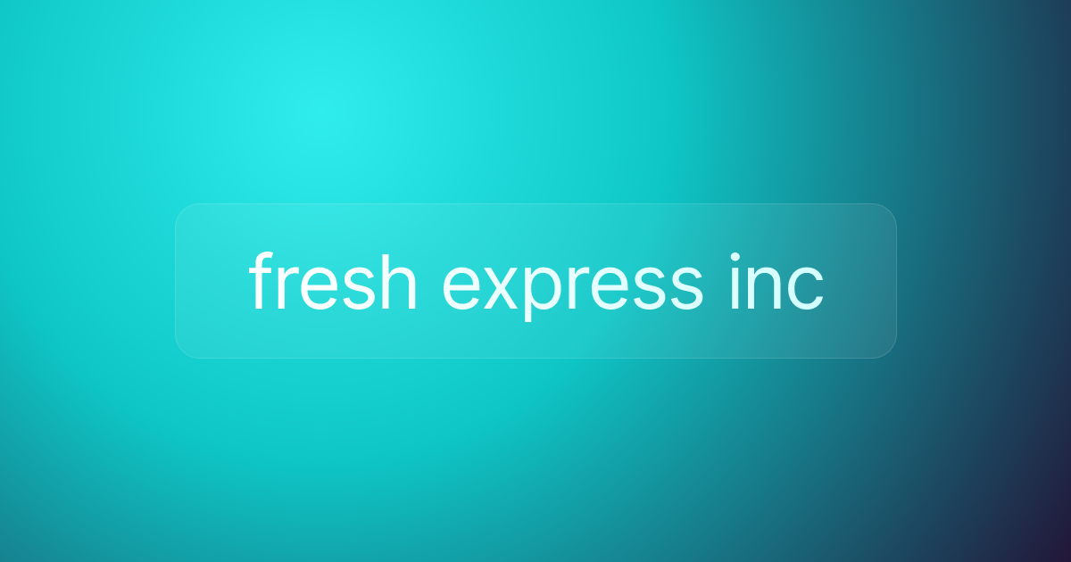 fresh express inc